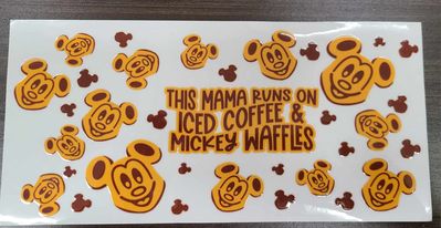 Uv Dtf Cup Wrap This Mama Runs on Iced Coffee and Waffles 6047