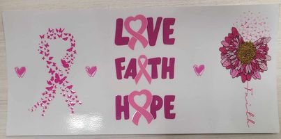 UV DTF Cup Wrap Love Faith Hope 318