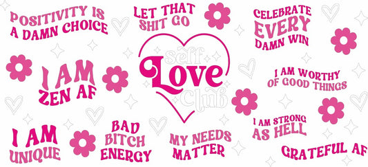 Uv Dtf Cup Wrap Self Love Affirmation 77