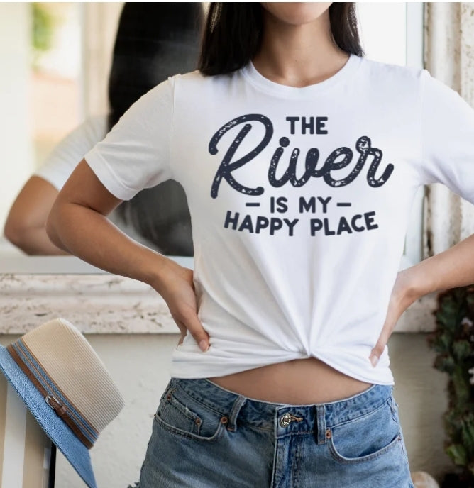 Short Sleeve T-Shirt The River is My Happy Place