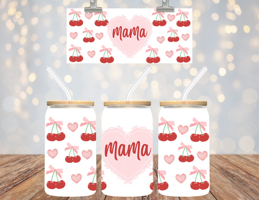 Uv Dtf 16 OZ Cup Wrap Mama Cherries and Hearts 531