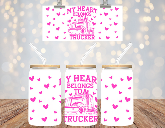 Uv Dtf 16 OZ Cup Wrap My Heart Belongs to A Trucker 520