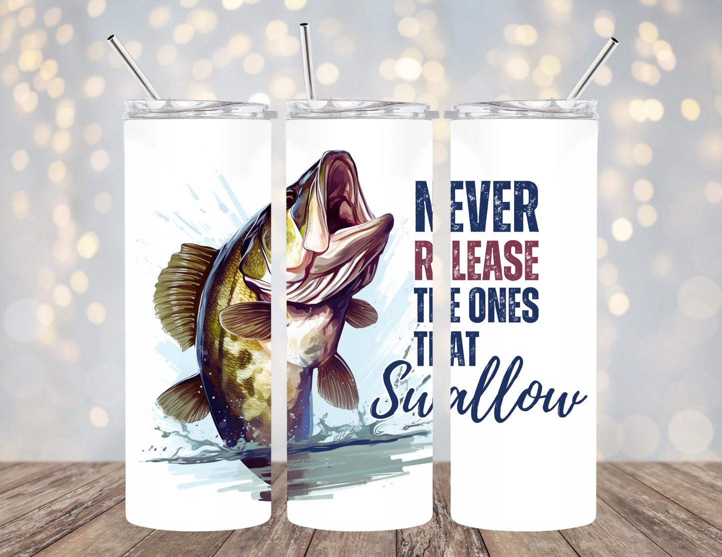 20 Oz Tumbler Funny Fishing Never Release