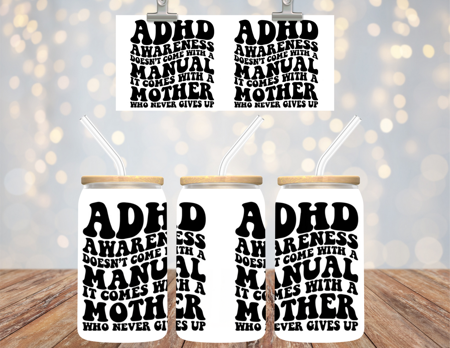 Uv Dtf Cup Wrap ADHD Awareness Mother 639