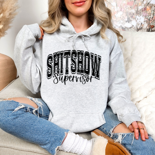 Hoodie Sh!tshow Supervisor 1184