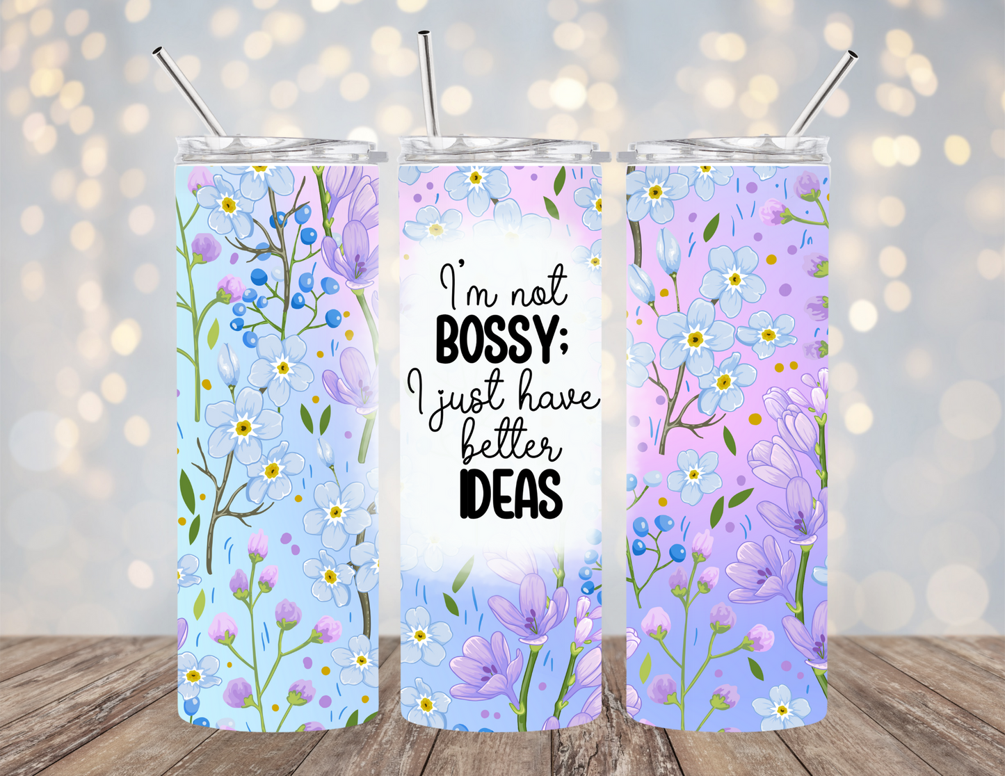 20 oz tumbler Not Bossy