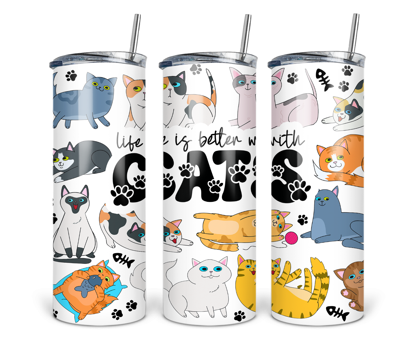 20 Oz Tumbler Life is better with cats